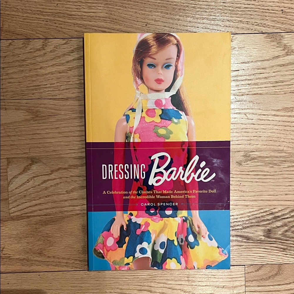Dressing Barbie Book by Carol Spencer